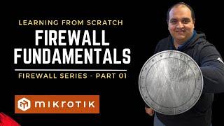 Mikrotik Firewall From Scratch - The Basics - Episode 1