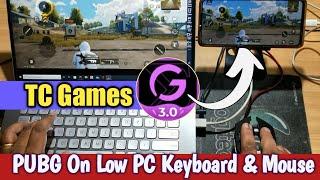 BGMI/Pubg in Low End PC without emulator  TC Games keyboard mouse | Pubg TC Games 2022 Tutorial