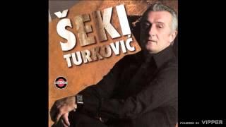 Seki Turkovic - Lepota me tvoja do ludila tera - (Audio 2008)