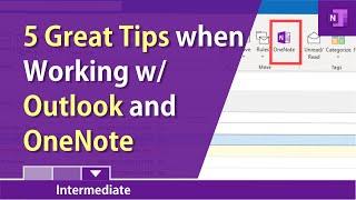 Five great tips when using OneNote & Outlook together by Chris Menard
