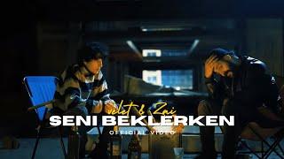 Velet & Zai - Seni Beklerken (Official Video)