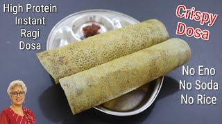 High Protein Instant Ragi Dosa Recipe - No Eno/No Soda/No Rice - Ragi Recipes For Weight Loss