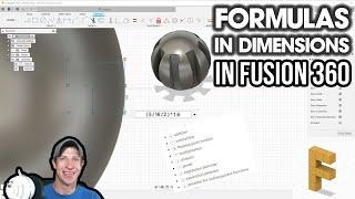 Using FORMULAS in Dimensions in Autodesk Fusion 360!