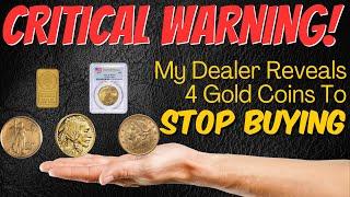 Dealer Warns Against Buying Gold These Gold Items