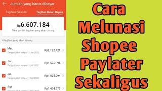 Cara Melunasi Shopee Paylater Sekaligus Terbaru by Mama Nana