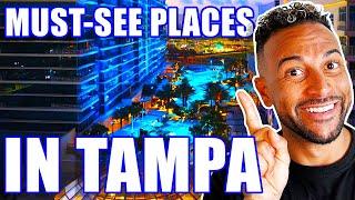 TOP 25 Things To Do In Tampa: Must See Places In Tampa Florida | Guide To Living In Tampa Florida