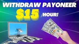 Make $15 Per Hour And Withdraw Payoneer for FREE! (Payoneer Online Earning 2022)
