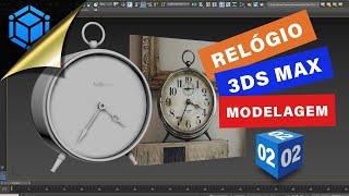 ⏰ Tutorial 3ds Max - Como Modelar um RELÓGIO ANTIGO - Parte 02