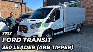 2022 Ford Transit 2.0 350 Leader (Arb Tipper)