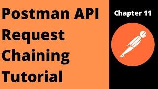 How to chain postman request by passing value | Postman Request chaining tutorial