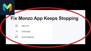 Fix Monzo Keeps Stopping | Monzo Crash Issue | Monzo | PSA 24