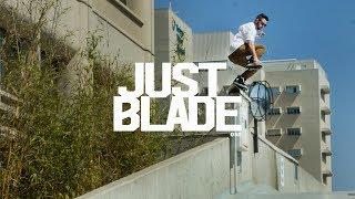 JUST BLADE: Montage 2