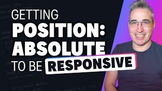 Position absolute and responsive layouts