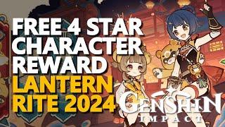 Free 4 star character reward Lantern Rite 2024 Genshin Impact