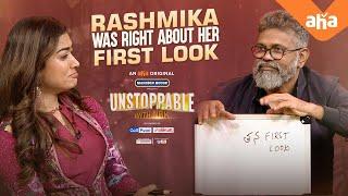 Rashmika was right about her first look| Unstoppable with NBK| ahavideoIN