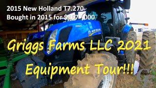 Griggs Farms LLC 2021 Equipment Tour!