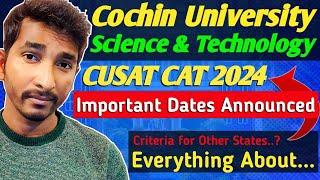  How to Crack CUSAT 2024 ⋮ Application Form, Eligibility Criteria, Exam Date, Exam Pattern & Cutoff