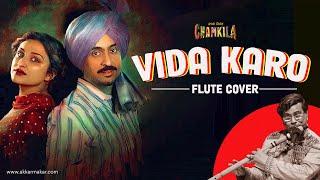 Vida Karo Flute Cover | A.R. Rahaman | Amar Singh Chamkila | Arijit Singh | by Ashok Kumar Karmakar