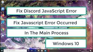 Fix Discord JavaScript Error | A JavaScript Error Occurred in the Main Process In Windows