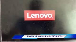 How to Enable Virtualization (VT-x) in BIOS in Lenovo T460