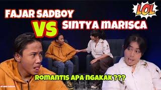 FAJAR SADBOY VS SINTYA MARISCA NGAKAK 