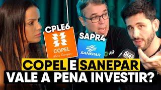 FÁBIO BARONI e JEAN MELO sobre as AÇÕES de COPEL e SANEPAR (CPLE6, SAPR4)