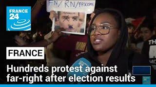'Sad', 'angry', 'scared': Hundreds protest against far-right in Paris after election results