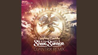 Laughing Buddha - Shiva Sunrise (Djantrix Rmx)