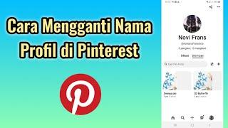 Cara Mengganti Nama Profil di Pinterest