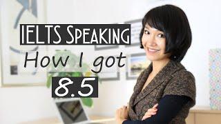 IELTS Speaking Tips and Tricks| How I got Band 8.5