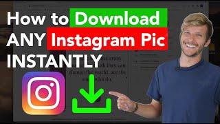 How to Download ANY Instagram Picture INSTANTLY (Mac or PC)