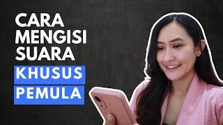 Rahasia Mengisi Suara yang Membuat Konten Videomu Menarik (Part 1) | #voiceover