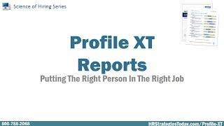 Profile XT Reports