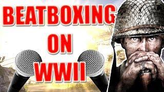 WHEN A BEATBOXER PLAYS WW2