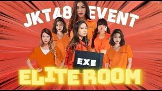 ELITE ROOM EXE  ll  FT. Zee, Freya, Ci Shani, Christy, Ella, Olla, Fiony, DLL