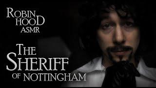 Robin Hood ASMR Collab Part 1 - Sheriff of Nottingham Interrogates You (Leather & Scratching Sounds)