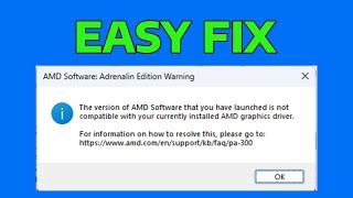 Fix The Version of AMD Radeon Software You Have Launched is not compatible with the graphic