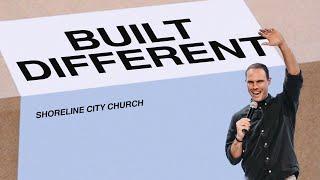 Pastor Nate Louder // Built Different: Part 2