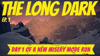 Long Dark ~ New Misery Run ~ Ep. 1 ~ Can We Beat Our PB Of 47 Days?