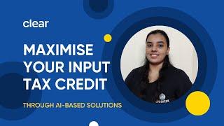 How AI-based Solutions Can Maximise Input Tax Credit and Reduce GST Cash Outflows