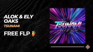 Hypertechno FLP: Alok & Ely Oaks - Tsunami [FREE FLP + PRESETS]