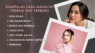 FULL ALBUM LIRIK LAGU MAHALINI || KUMPULAN LAGU MAHALINI TERBARU & TERPOPULER