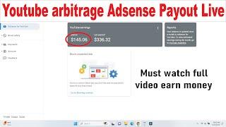 YouTube arbitrage Adsense Payout | how to youtube arbitrage in 2024 | google down | earn money