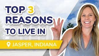 Jasper Indiana Top 3 Reasons to Move Here in Southern Indiana