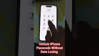 How To Unlock iPhone Passcode If Forgot Password Without Data Losing #passcode #iphoneunlock #iphone