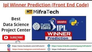 IPL Match Winner Prediction  (Front End Code) - Mifratech#bestdatascienceproject#bestmlproject