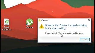 How To Fix 'It Seems Like µTorrent Is Already Running, But Not Responding'