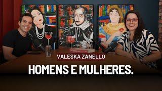 Homens e Mulheres com Valeska Zanello