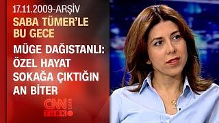 Müge Dağıstanlı: Ünlü yıldızların normal halleri ilgi çekmez - Saba Tümer'le Bu Gece - 17.11.2009