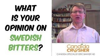 Swedish Bitters for Candida: What Is Your Opinion On Swedish Bitters? | Ask Eric Bakker